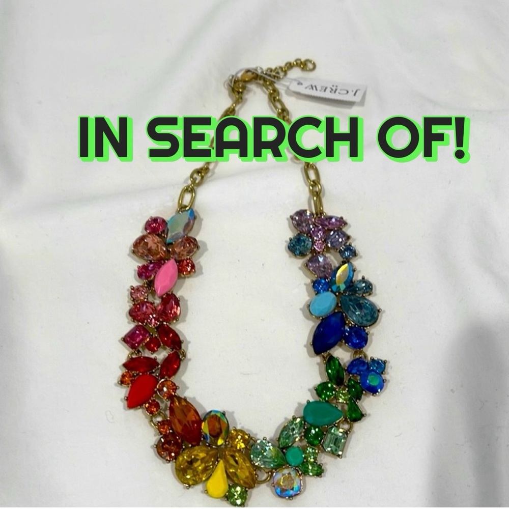 IN SEARCH OF J. CREW rainbow necklace